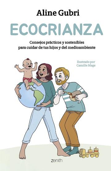 ECOCRIANZA | 9788408296638 | GUBRI, ALINE/MAGE, CAMILLE | Llibreria L'Illa - Llibreria Online de Mollet - Comprar llibres online