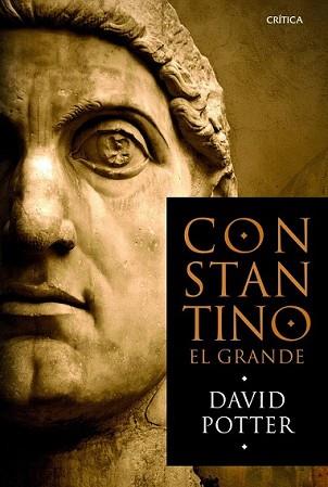 CONSTANTINO EL GRANDE | 9788498926231 | POTTER, DAVID | Llibreria L'Illa - Llibreria Online de Mollet - Comprar llibres online