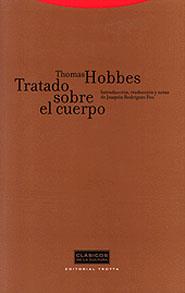 TRATADO SOBRE EL CUERPO | 9788481644029 | HOBBES, THOMAS | Llibreria L'Illa - Llibreria Online de Mollet - Comprar llibres online