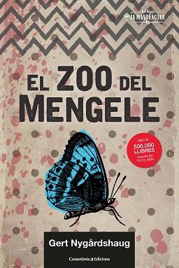 ZOO DEL MENGELE, EL | 9788490349533 | NYGÅRDSHAUG, GERT | Llibreria L'Illa - Llibreria Online de Mollet - Comprar llibres online