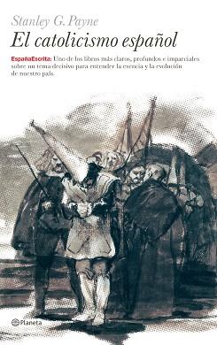 CATOLICISMO ESPAÑOL, EL | 9788408064305 | PAYNE, STANLEY G. | Llibreria L'Illa - Llibreria Online de Mollet - Comprar llibres online