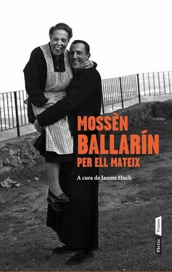 MOSSÈN BALLARÍN PER ELL MATEIX | 9788498092653 | BALLARIN, JOSEP MARIA 