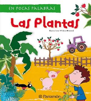 PLANTAS, LAS | 9788434229594 | MONREAL, VIOLETA (IL.) | Llibreria L'Illa - Llibreria Online de Mollet - Comprar llibres online