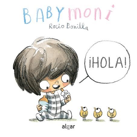 HOLA! | 9788491424475 | BONILLA RAYA, ROCIO | Llibreria L'Illa - Llibreria Online de Mollet - Comprar llibres online