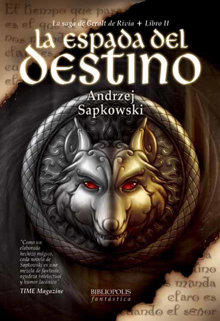 ESPADA DEL DESTINO, LA | 9788493283667 | SAPKOWSKI | Llibreria L'Illa - Llibreria Online de Mollet - Comprar llibres online