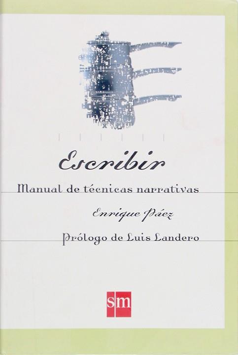 ESCRIBIR | 9788434868854 | PAEZ, ENRRIQUE | Llibreria L'Illa - Llibreria Online de Mollet - Comprar llibres online