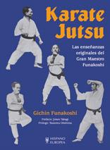 KARATE JUTSU | 9788425516870 | FUNAKOSHI, GICHIN | Llibreria L'Illa - Llibreria Online de Mollet - Comprar llibres online