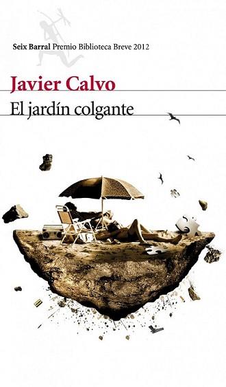 JARDIN COLGANTE, EL | 9788432209581 | CALVO, JAVIER