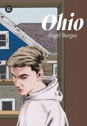 OHIO | 9788483435694 | BURGAS, ÀNGEL | Llibreria L'Illa - Llibreria Online de Mollet - Comprar llibres online