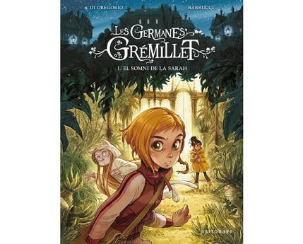 GERMANES GREMILLET. EL SOMNI DE LA SARAH | 9788467940732 | BARBUCCI