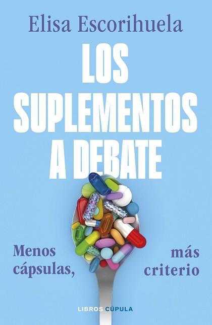 SUPLEMENTOS A DEBATE, LOS | 9788448049485 | ESCORIHUELA, ELISA | Llibreria L'Illa - Llibreria Online de Mollet - Comprar llibres online