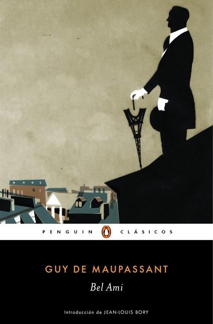 BEL AMI | 9788491050544 | MAUPASSANT, GUY DE | Llibreria L'Illa - Llibreria Online de Mollet - Comprar llibres online