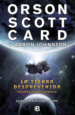 TIERRA DESPREVENIDA, LA | 9788466652933 | SCOTT CARD, ORSON / AARON JOHNSTON