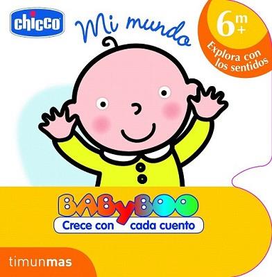 MI MUNDO (+6 MESES) | 9788408103080 | CHICCO | Llibreria L'Illa - Llibreria Online de Mollet - Comprar llibres online