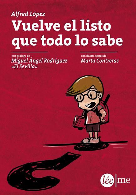 VUELVE EL LISTO QUE TODO LO SABE | 9788415589235 | LÓPEZ, ALFRED | Llibreria L'Illa - Llibreria Online de Mollet - Comprar llibres online