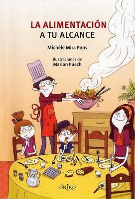 ALIMENTACION A TU ALCANCE, LA | 9788497544627 | MICHELE MIRA PONS | Llibreria L'Illa - Llibreria Online de Mollet - Comprar llibres online