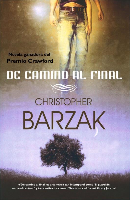 DE CAMINO AL FINAL | 9788498005448 | BARZAK, CHRISTOPHER