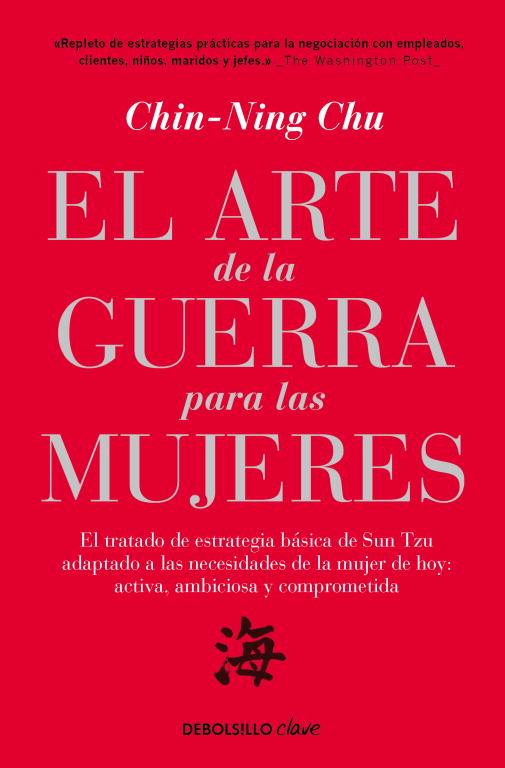 ARTE DE LA GUERRA PARA LAS MUJERES, EL | 9788499087214 | CHU, CHIN-NING | Llibreria L'Illa - Llibreria Online de Mollet - Comprar llibres online