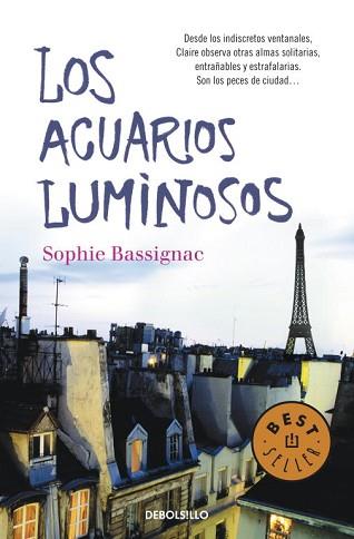 ACUARIOS LUMINOSOS, LOS | 9788499088358 | BASSIGNAC, SOPHIE | Llibreria L'Illa - Llibreria Online de Mollet - Comprar llibres online