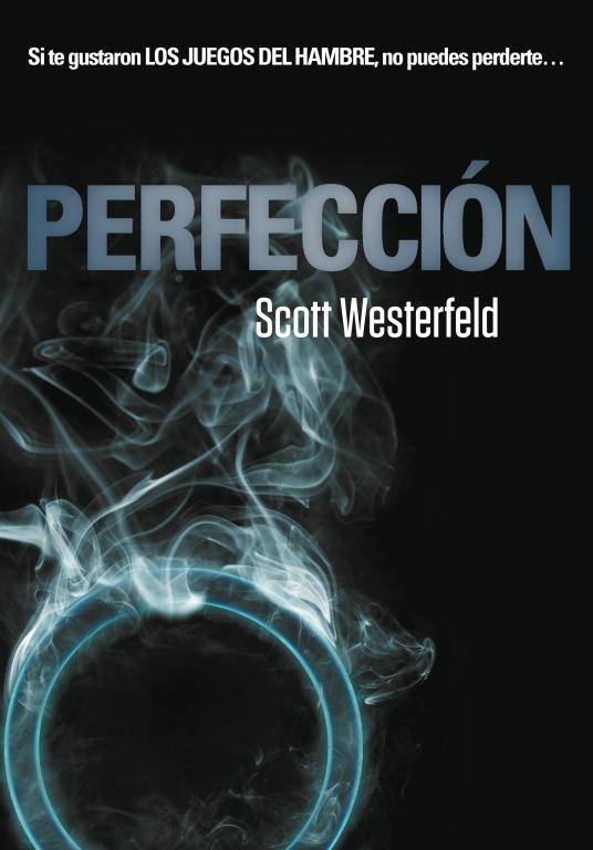 PERFECCION | 9788484415138 | WESTERFELD, SCOTT | Llibreria L'Illa - Llibreria Online de Mollet - Comprar llibres online