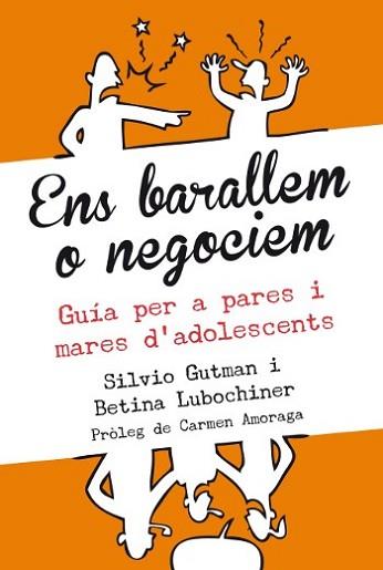 ENS BARALLEM O NEGOCIEM | 9788493944544 | LUBOCHINER, BETINA  / GUTMAN, SILVIO