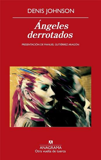 ANGELES DERROTADOS | 9788433975874 | JOHNSON, DENIS | Llibreria L'Illa - Llibreria Online de Mollet - Comprar llibres online