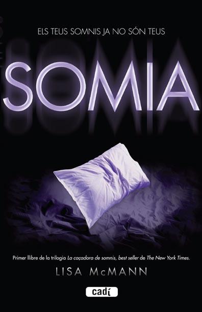 SOMIA | 9788447440467 | MCMANN, LISA | Llibreria L'Illa - Llibreria Online de Mollet - Comprar llibres online