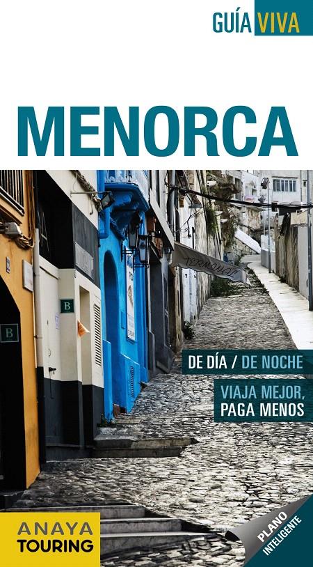MENORCA | 9788497766456 | VELA LOZANO, ANTONIO/RAYO FERRER, MIQUEL