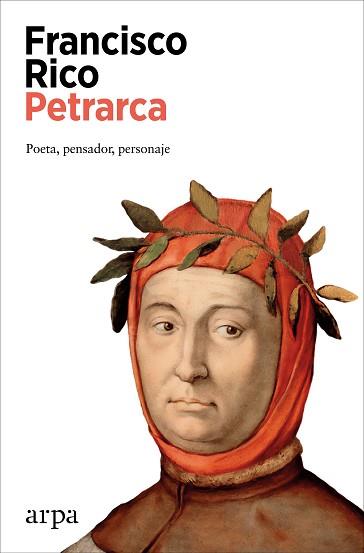 PETRARCA | 9788419558428 | RICO, FRANCISCO | Llibreria L'Illa - Llibreria Online de Mollet - Comprar llibres online