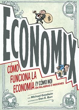 ECONOMIX | 9788419875280 | GOODWIN, MICHAEL | Llibreria L'Illa - Llibreria Online de Mollet - Comprar llibres online
