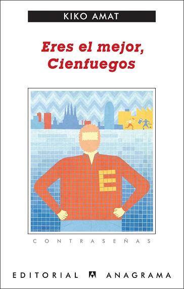 ERES EL MEJOR CIENFUEGOS | 9788433924018 | AMAT ROMEU, KIKO