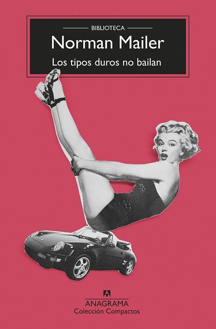 TIPOS DUROS NO BAILAN, LOS | 9788433960238 | MAILER, NORMAN | Llibreria L'Illa - Llibreria Online de Mollet - Comprar llibres online