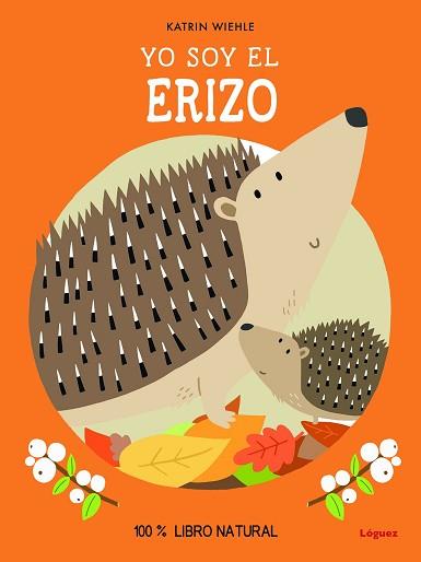 YO SOY EL ERIZO | 9788412668551 | WIEHLE, KATRIN/WIEHLE, KATRIN