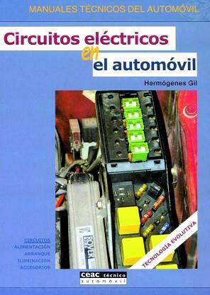 CIRCUITOS ELECTRICOS EN AUTOMOVIL | 9788432915758 | GIL, HERMOGENES