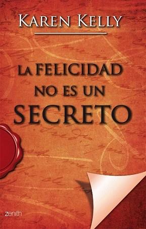 FELICIDAD NO ES UN SECRETO, LA | 9788408079613 | KELLY, KAREN