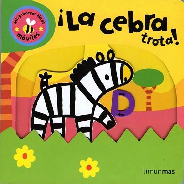 CEBRA TROTA, LA | 9788408068716 | LIBROS SORPRESA / MOVILES