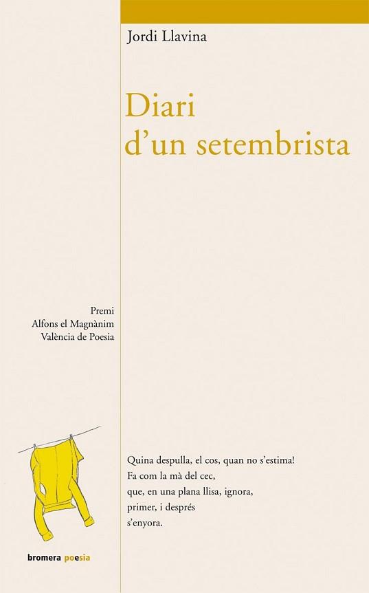 DIARI D'UN SETEMBRISTA | 9788498242560 | LLAVINA, JORDI | Llibreria L'Illa - Llibreria Online de Mollet - Comprar llibres online