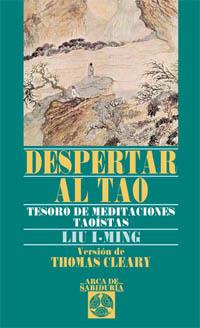 DESPERTAR AL TAO | 9788441419988 | CLEARY, THOMAS | Llibreria L'Illa - Llibreria Online de Mollet - Comprar llibres online