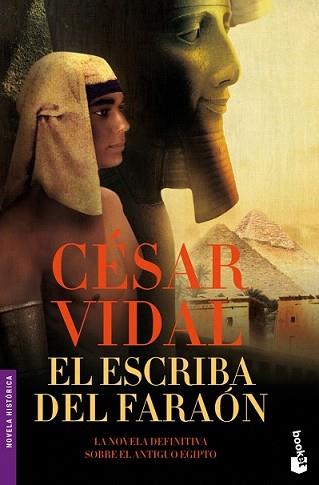 ESCRIBA DEL FARAON, EL | 9788427034259 | VIDAL, CESAR | Llibreria L'Illa - Llibreria Online de Mollet - Comprar llibres online