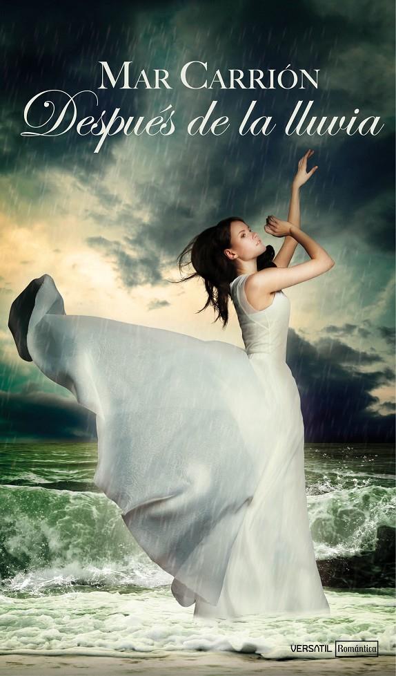 DESPUÉS DE LA LLUVIA | 9788492929931 | CARRIÓN, MAR | Llibreria L'Illa - Llibreria Online de Mollet - Comprar llibres online