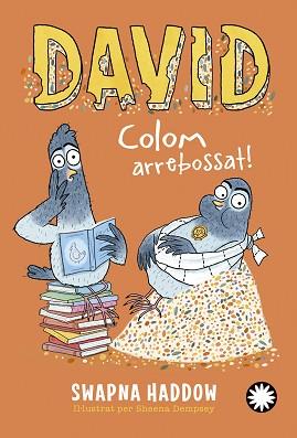 DAVID COLOM ARREBOSSAT! | 9788419401762 | HADDOW, SWAPNA | Llibreria L'Illa - Llibreria Online de Mollet - Comprar llibres online