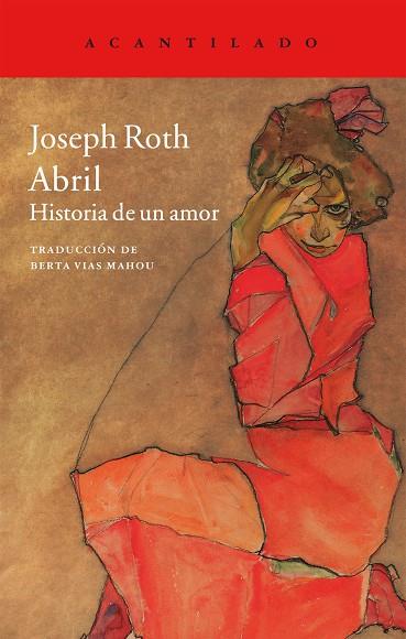 ABRIL | 9788416011421 | ROTH, JOSEPH | Llibreria L'Illa - Llibreria Online de Mollet - Comprar llibres online