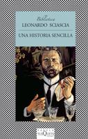 HISTORIA SENCILLA, UNA | 9788483107959 | SCIASCIA, LEONARDO | Llibreria L'Illa - Llibreria Online de Mollet - Comprar llibres online