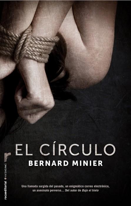 CÍRCULO, EL | 9788415729433 | MINIER, BERNARD