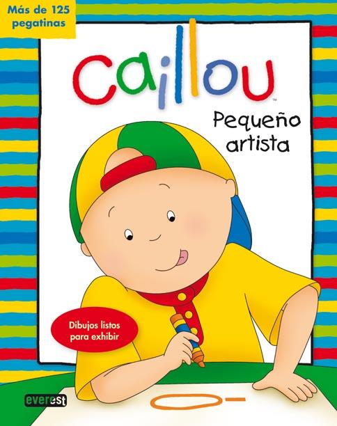 CAILLOU. PEQUEÑO ARTISTA | 9788444167121 | CHOUETTE PUBLISHING/ANNE PARADIS | Llibreria L'Illa - Llibreria Online de Mollet - Comprar llibres online