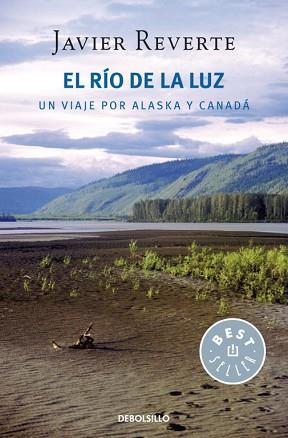 RÍO DE LA LUZ, EL | 9788499085784 | MARTÍNEZ REVERTE, JAVIER