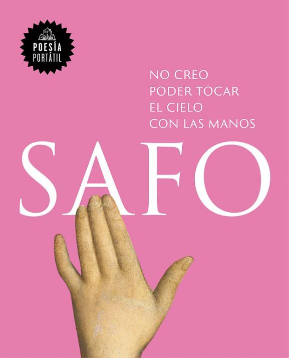 NO CREO PODER TOCAR EL CIELO CON LAS MANOS | 9788439733171 | SAFO | Llibreria L'Illa - Llibreria Online de Mollet - Comprar llibres online