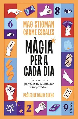 MÀGIA PER A CADA DIA | 9788466435123 | STIGMAN, MAG/ESCALES JIMÉNEZ, CARME | Llibreria L'Illa - Llibreria Online de Mollet - Comprar llibres online