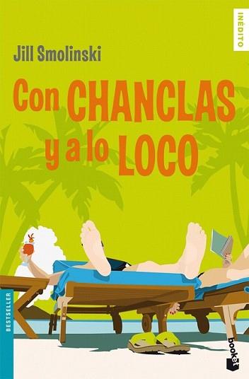 CON CHANCLAS Y A LO LOCO | 9788408078630 | SMOLINSKI, JILL | Llibreria L'Illa - Llibreria Online de Mollet - Comprar llibres online