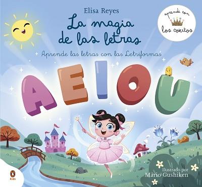 MAGIA DE LAS LETRAS (APRENDE CON LOS COKITOS 2) | 9788419511928 | REYES, ELISA/LOS COKITOS | Llibreria L'Illa - Llibreria Online de Mollet - Comprar llibres online